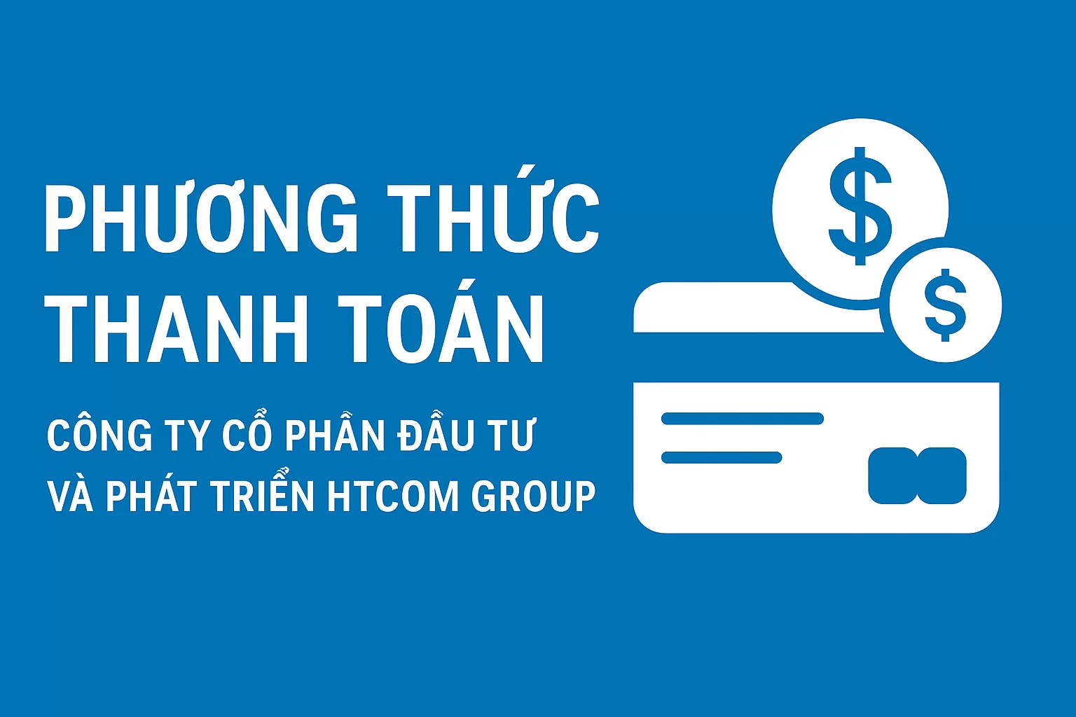 PHƯƠNG THỨC THANH TOÁN